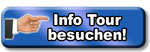 Info Tour besuchen!